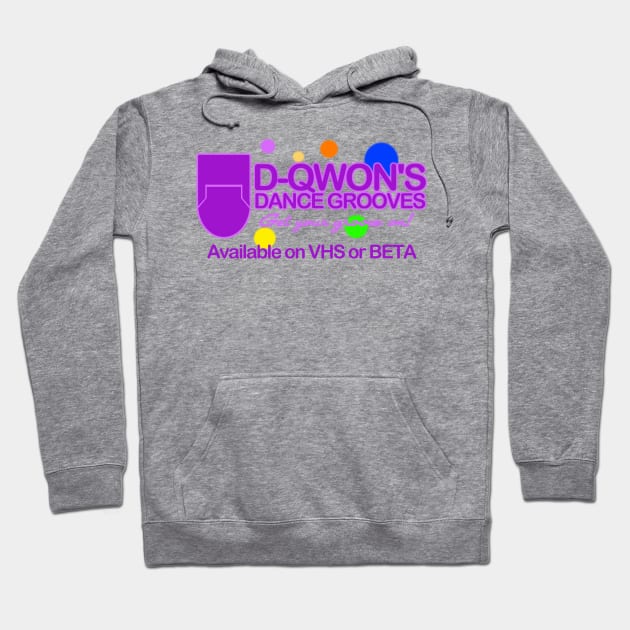 D-Qwon's Dance Grooves Hoodie by PopCultureShirts